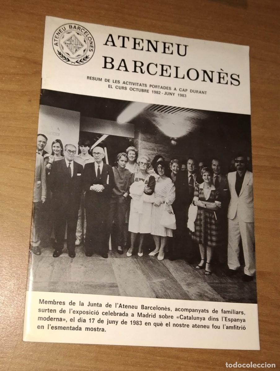 Collezionismo di Riviste e Giornali: ATENEU BARCELON&Egrave;S. RESUM D'ACTIVITATS DEL CURS 1982-1983