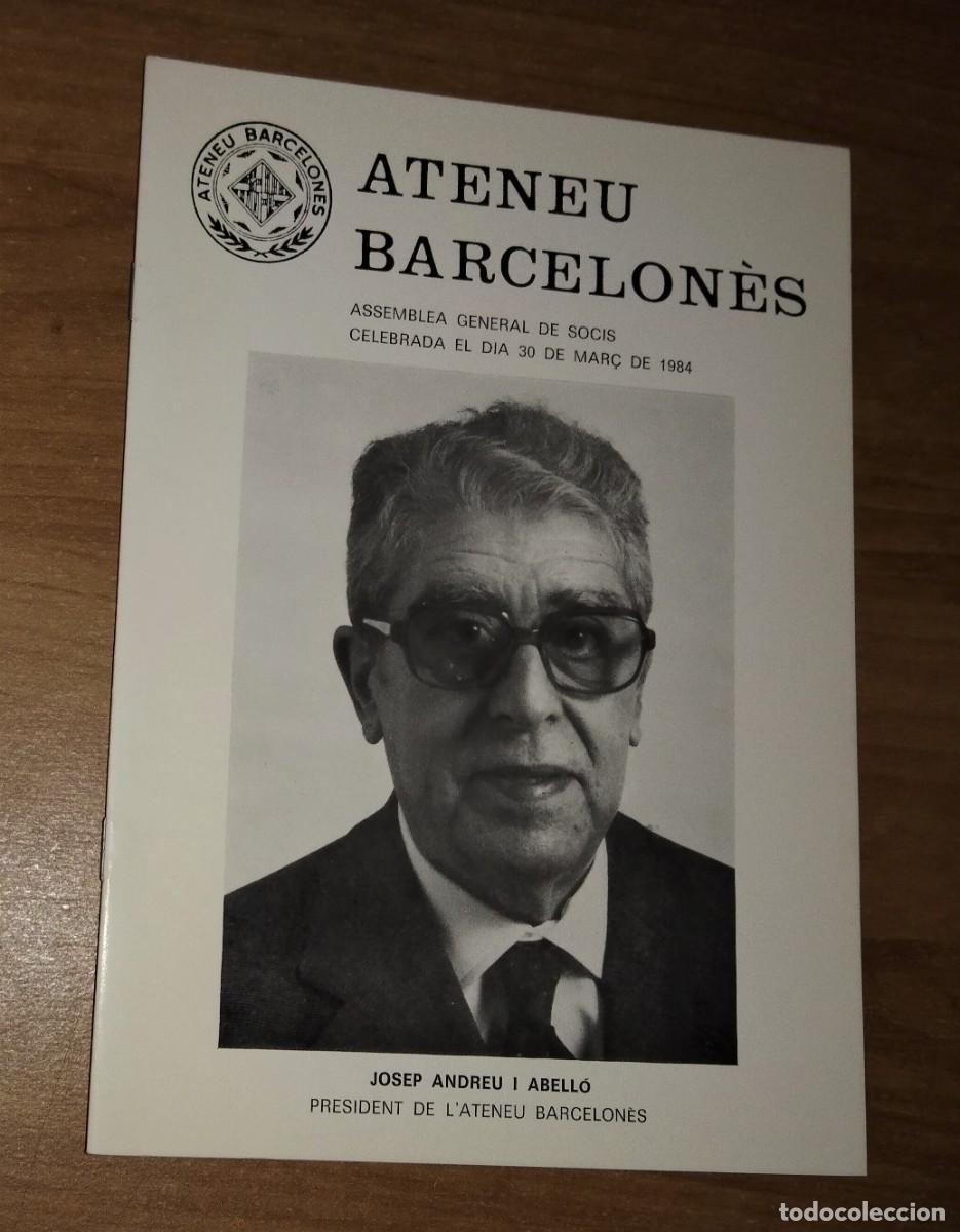 Collezionismo di Riviste e Giornali: ATENEU BARCELON&Egrave;S. ASSEMBLEA GENERAL DE SOCIS, MAR&Ccedil; DE 1984