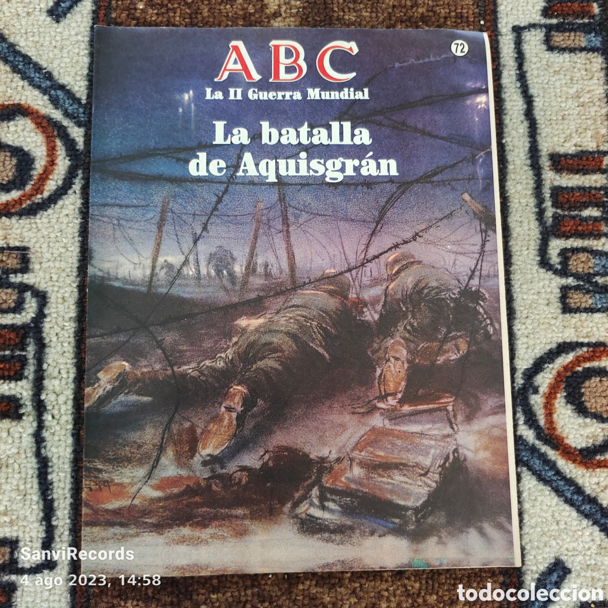 Coleccionismo de Revistas y Peri&oacute;dicos: ABC, LA SEGUNDA GUERRA MUNDIAL N&deg; 72: LA BATALLA DE AQUISGRAN