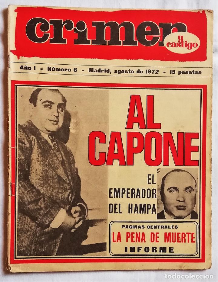 Collezionismo di Riviste e Giornali: ANTIGUA REVISTA / OLD MAGAZINE: CRIMEN Y GASTIGO A&Ntilde;O II N&ordm; 6 agosto 1972 : AL CAPONE