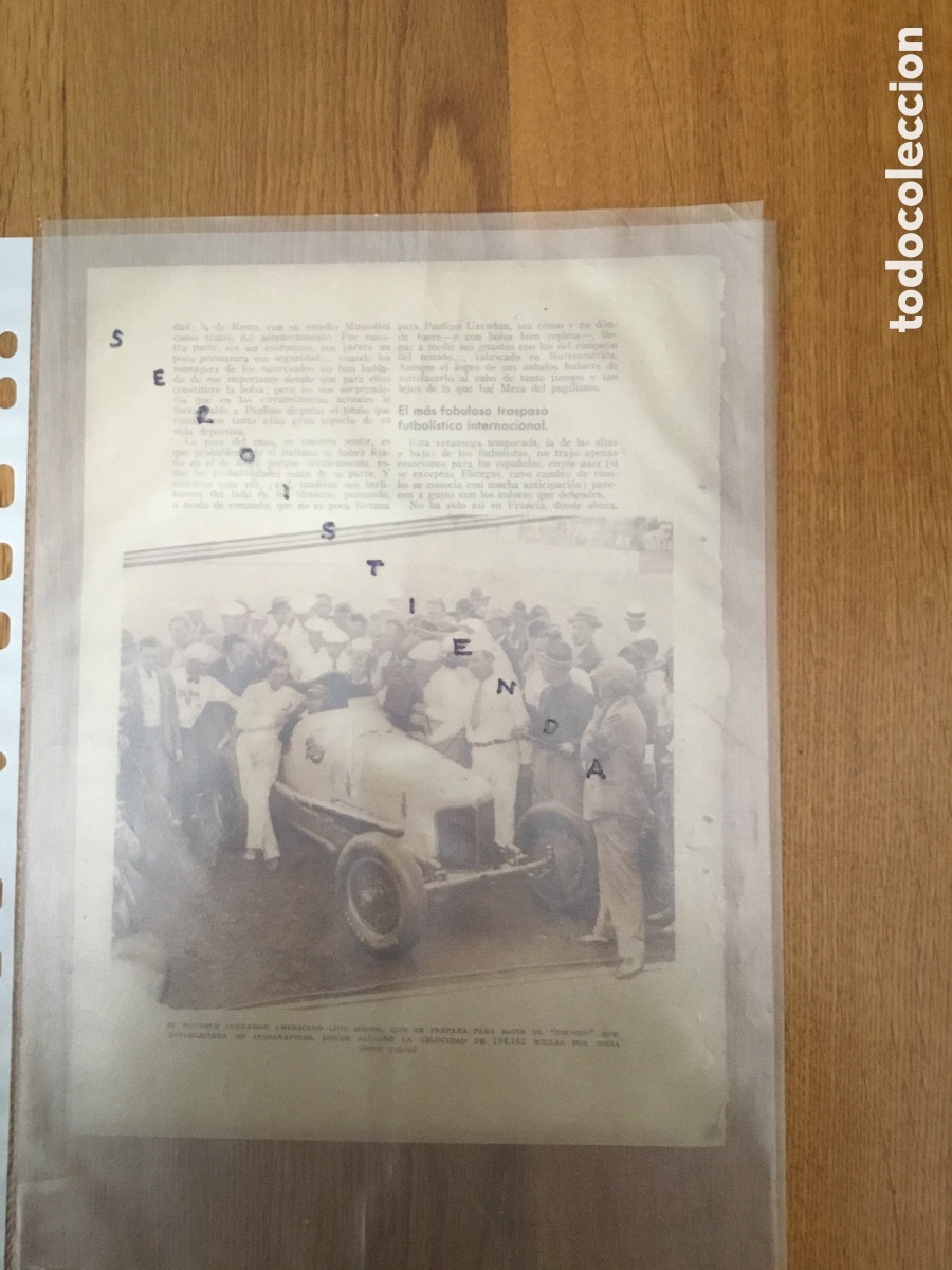 Collectionnisme de Revues et Journaux: - AUTOMOVILISMO - Luis Meyer en Indian&aacute;polis, donde alcanz&oacute; 104 millas por hora. 193&rsquo;