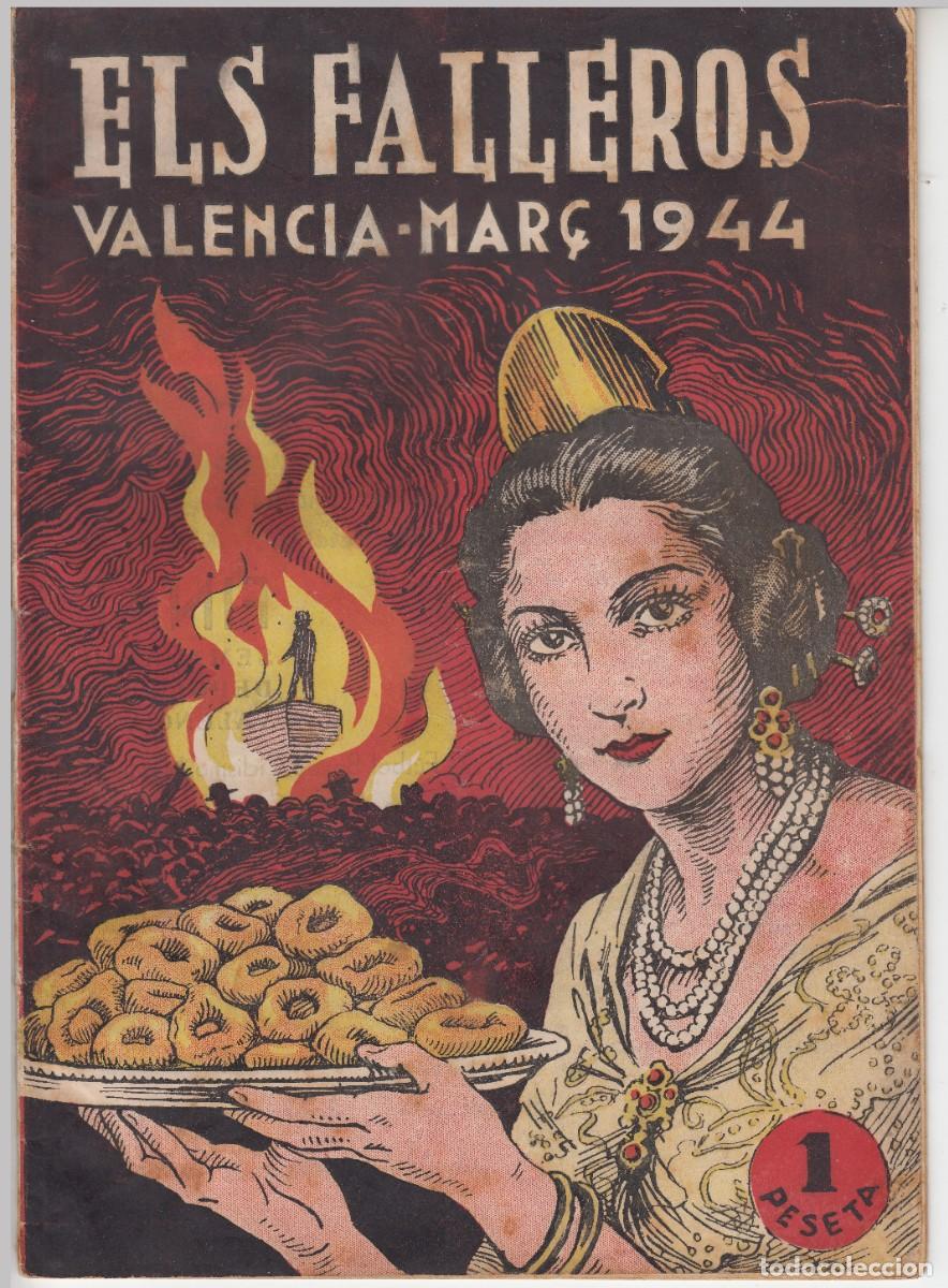 Collezionismo di Riviste e Giornali: 1944 ELS FALLEROS FALLAS DE VALENCIA, ALCIRA, GANDIA, BURRIANA. EDICIONES TODO. 1 PESETA