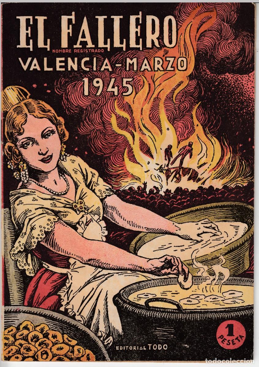 Collezionismo di Riviste e Giornali: 1945 EL FALLERO FALLAS DE VALENCIA, ALCIRA, GANDIA, BURRIANA, SANGUNTO. EDITORIAL TODO. 1 PESETA
