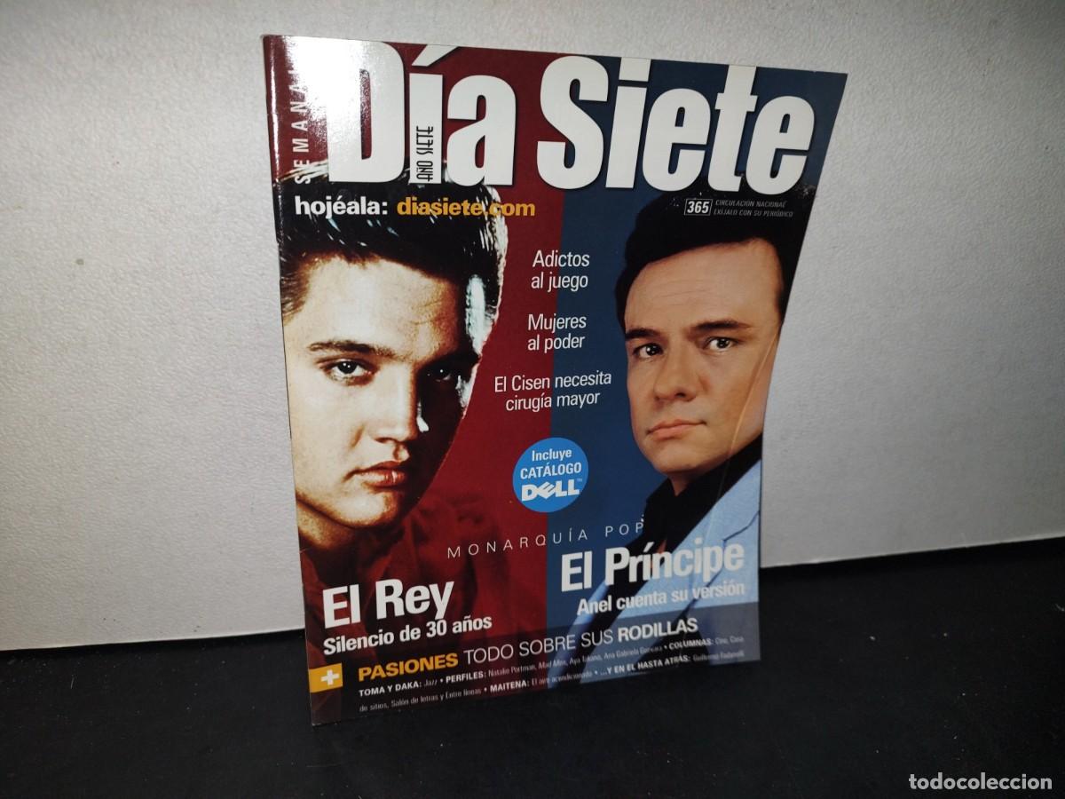 Collection Magazines and Newspapers: 166- REVISTA D&Iacute;A SIETE. ELVIS PRESLEY / JOS&Eacute; JOS&Eacute;. NO. 365 - 2007