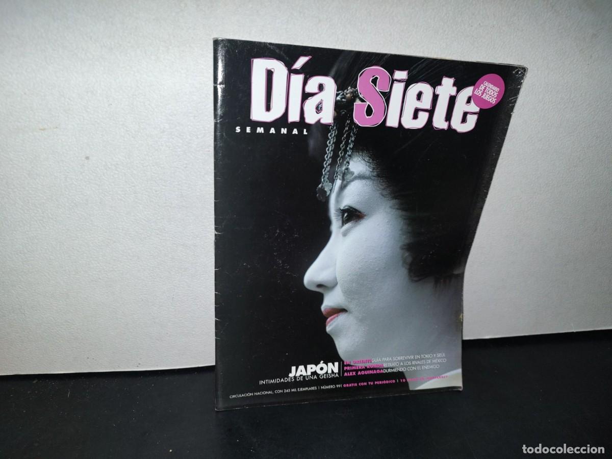 Collection Magazines and Newspapers: 166- REVISTA D&Iacute;A SIETE. JAP&Oacute;N. INTIMIDADES DE UNA GEISHA. NO. 99 - 2002
