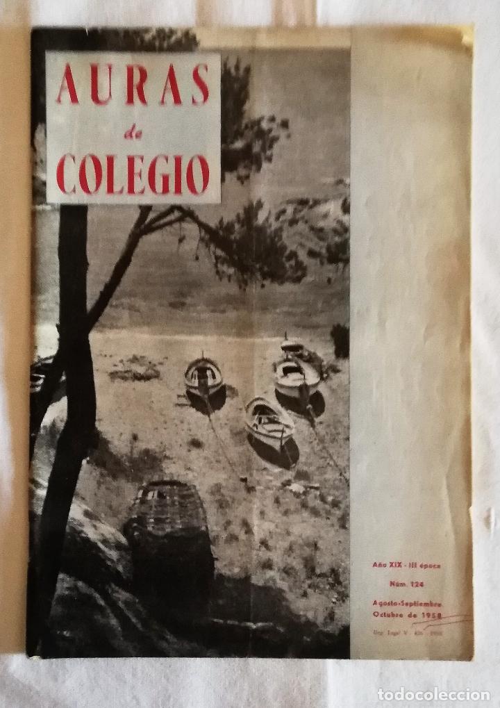 Colecionismo de Revistas e Jornais: ANTIGUA REVISTA AURAS: COLEGIO SAN JOS&Eacute; PADRES JESU&Iacute;TAS VALENCIA. n&ordm;124 VERANO 1958