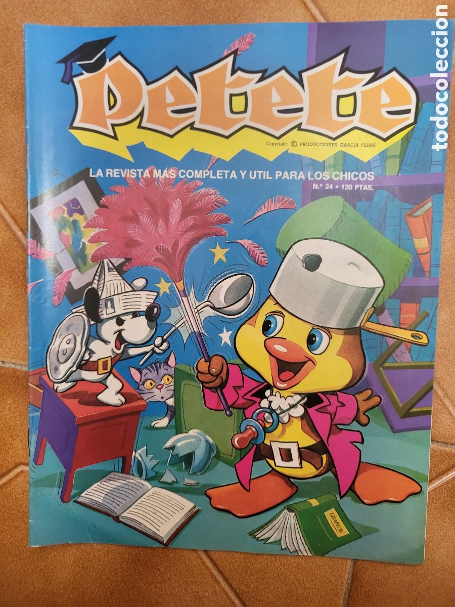 Coleccionismo de Revistas y Peri&oacute;dicos: PETETE n&ordm; 24 - La revista m&aacute;s completa y &uacute;til para los chicos