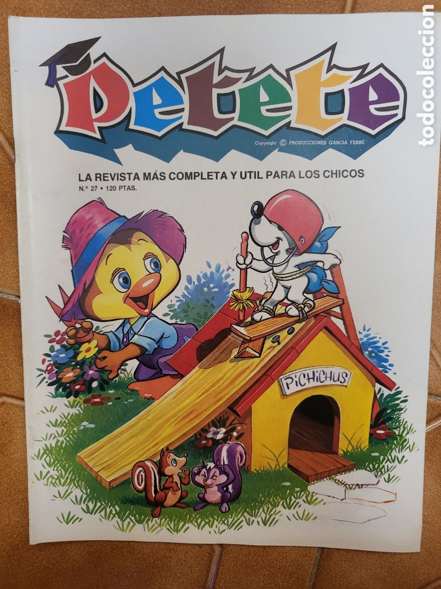 Coleccionismo de Revistas y Peri&oacute;dicos: PETETE n&ordm; 27 - La revista m&aacute;s completa y &uacute;til para los chicos