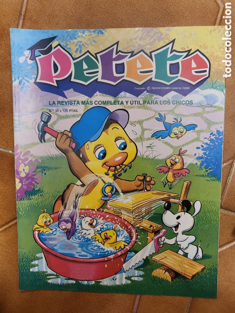 Coleccionismo de Revistas y Peri&oacute;dicos: PETETE n&ordm; 30 - La revista m&aacute;s completa y &uacute;til para los chicos