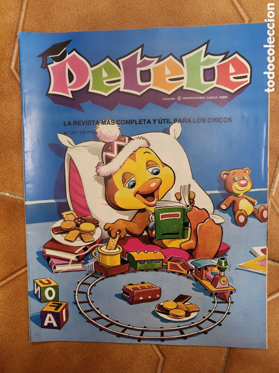 Coleccionismo de Revistas y Peri&oacute;dicos: PETETE n&ordm; 33 - La revista m&aacute;s completa y &uacute;til para los chicos