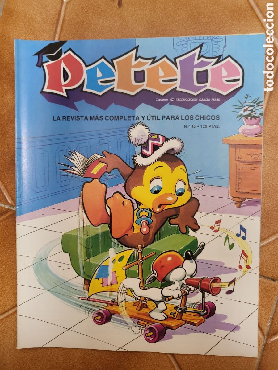 Coleccionismo de Revistas y Peri&oacute;dicos: PETETE n&ordm; 45 - La revista m&aacute;s completa y &uacute;til para los chicos
