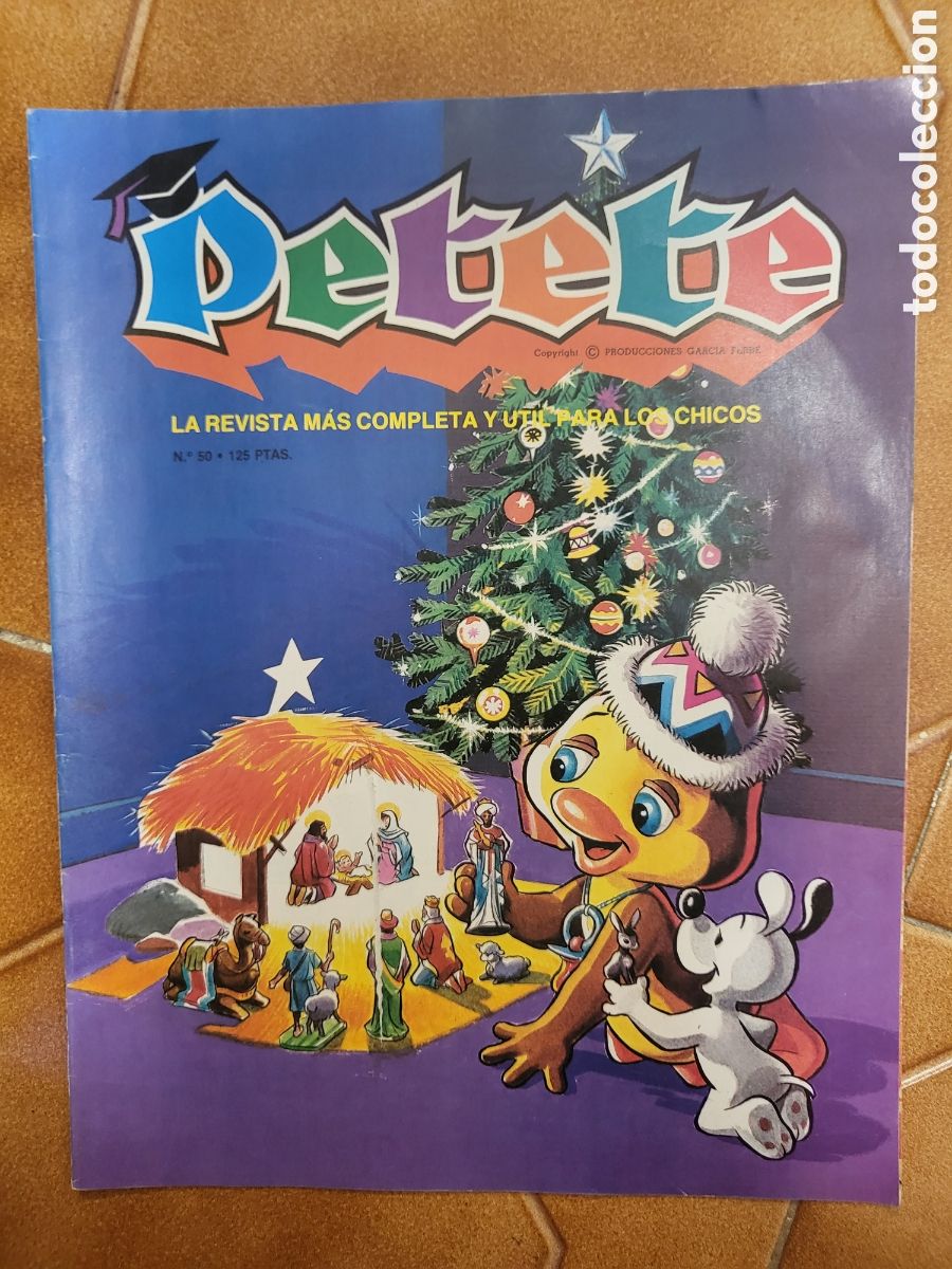Coleccionismo de Revistas y Peri&oacute;dicos: PETETE n&ordm; 50 - La revista m&aacute;s completa y &uacute;til para los chicos