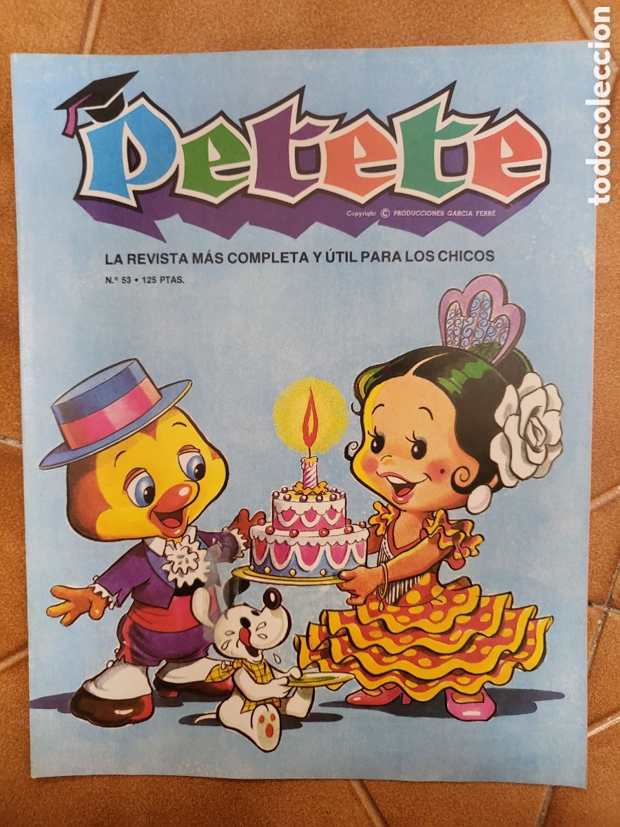 Coleccionismo de Revistas y Peri&oacute;dicos: PETETE n&ordm; 53 - La revista m&aacute;s completa y &uacute;til para los chicos