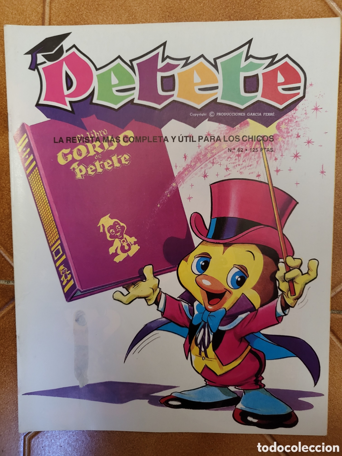 Coleccionismo de Revistas y Peri&oacute;dicos: PETETE n&ordm; 62 - La revista m&aacute;s completa y &uacute;til para los chicos