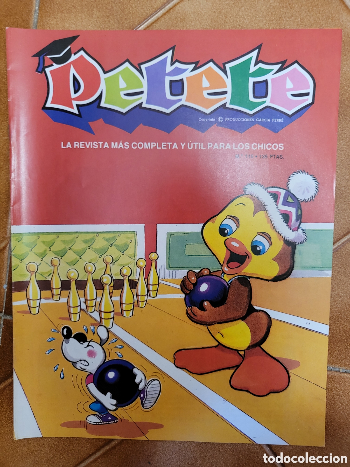Coleccionismo de Revistas y Peri&oacute;dicos: PETETE n&ordm; 115 - La revista m&aacute;s completa y &uacute;til para los chicos