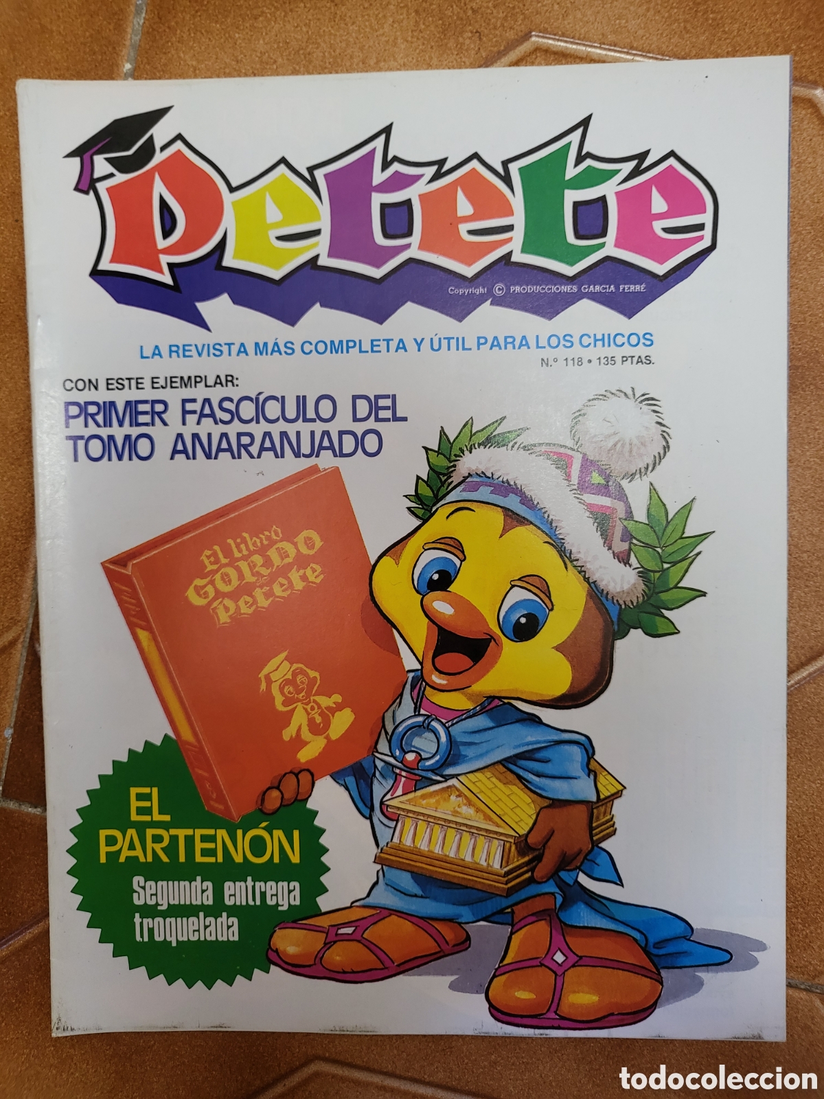Coleccionismo de Revistas y Peri&oacute;dicos: PETETE n&ordm; 118 - La revista m&aacute;s completa y &uacute;til para los chicos