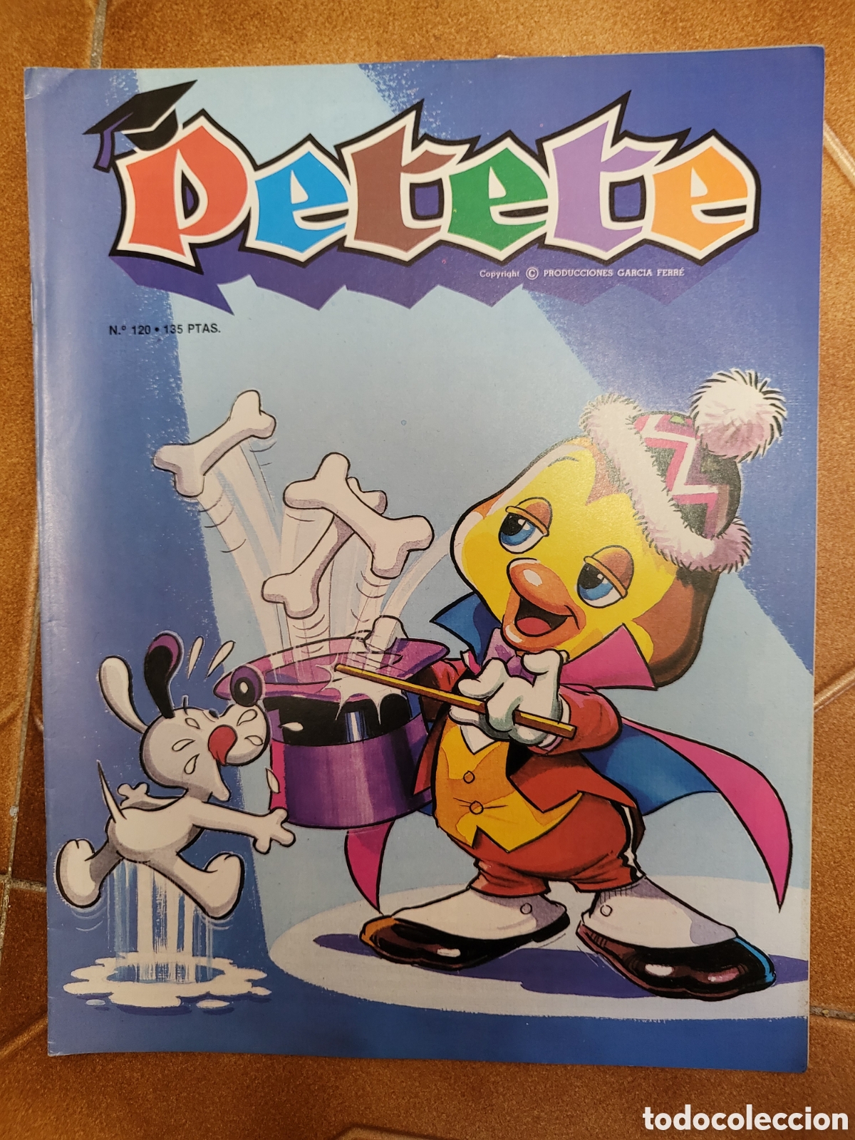 Coleccionismo de Revistas y Peri&oacute;dicos: PETETE n&ordm; 120 - La revista m&aacute;s completa y &uacute;til para los chicos
