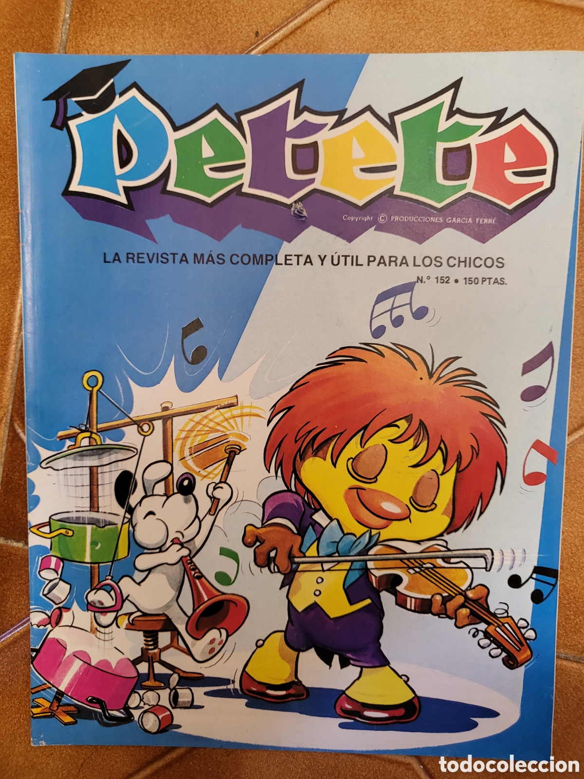 Coleccionismo de Revistas y Peri&oacute;dicos: PETETE n&ordm; 152 - La revista m&aacute;s completa y &uacute;til para los chicos