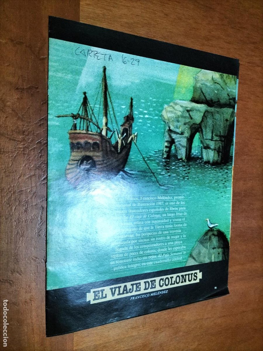 Collezionismo di Riviste e Giornali: EL VIAJE DE COLONUS. FRANCISCO MEL&Eacute;NDEZ. COMIC. 16 P&Aacute;GINAS. ARTICULO EXTRAIDO DE UNA REVISTA. GRAPA