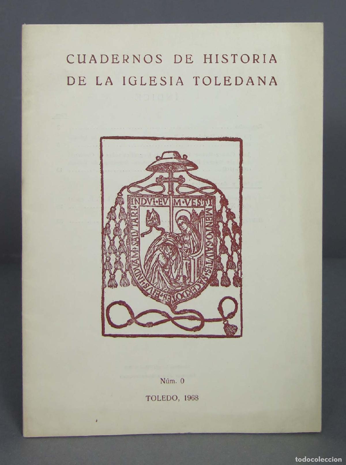 Sammeln von Zeitschriften und Zeitungen: CUADERNOS DE HISTORIA DE LA IGLESIA TOLEDANA. 0