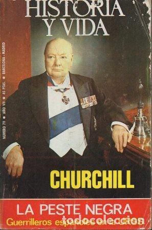 Coleccionismo de Revistas y Peri&oacute;dicos: REVISTA HISTORIA Y VIDA N&ordm; 79 A&Ntilde;O VII - CHURCHILL - A-HISYVIDA-023