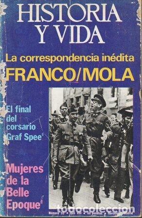 Colecionismo de Revistas e Jornais: REVISTA HISTORIA Y VIDA N&ordm; 93 A&Ntilde;O VIII - LA CORRESPONDENCIA INEDITA FRANCO/MOLA - A-HISYVIDA-031 ,2
