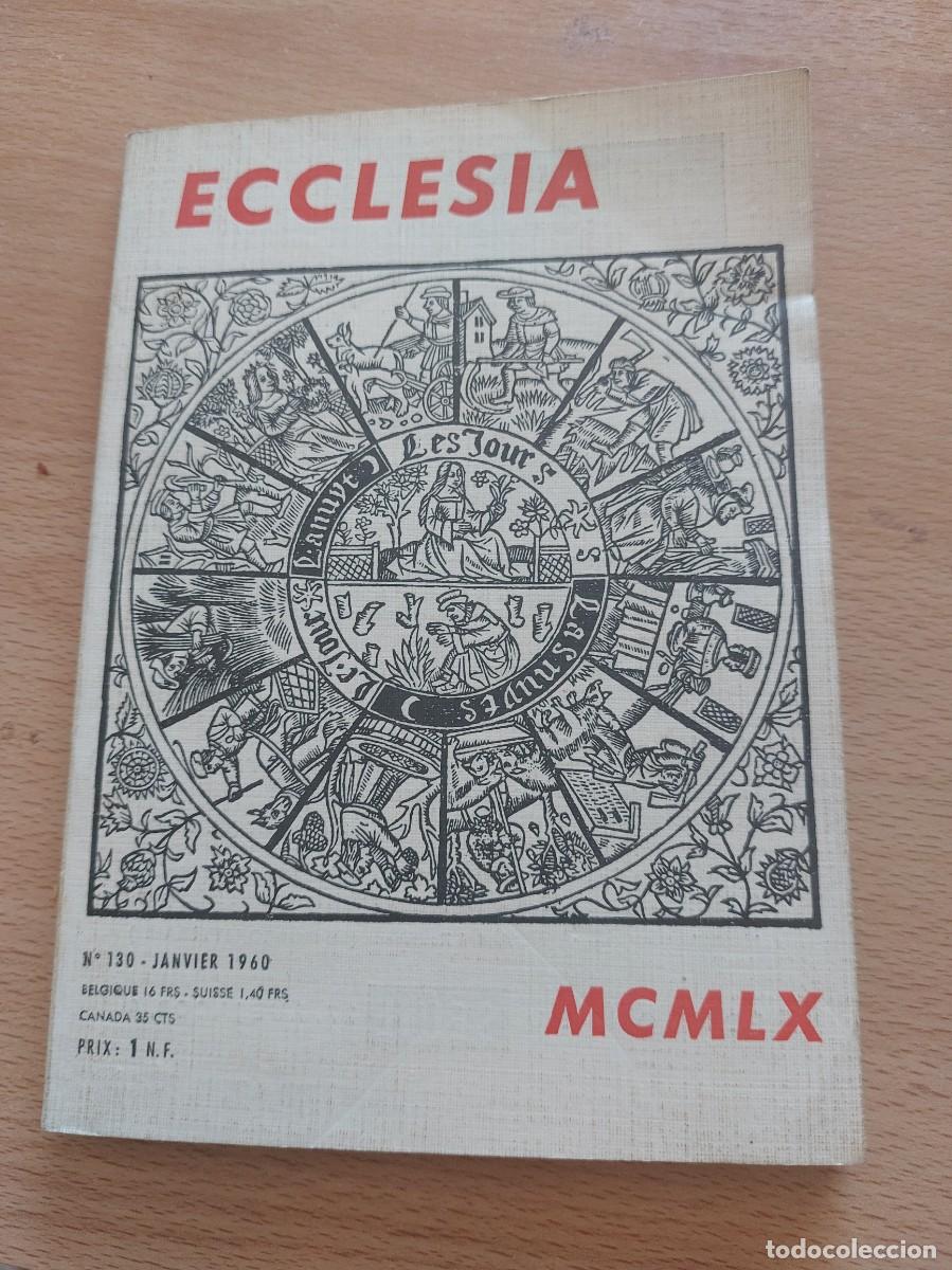 Coleccionismo de Revistas y Peri&oacute;dicos: Ecclesia- en franc&eacute;s- Janvier 1960