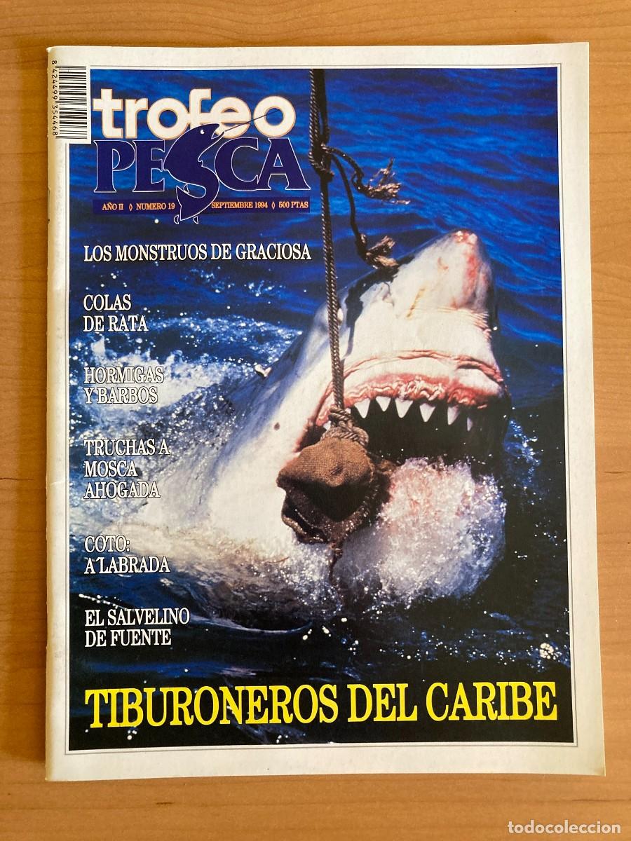 Collezionismo di Riviste e Giornali: REVISTA TROFEO PESCA. N&ordm;19. SEPTIEMBRE 1994