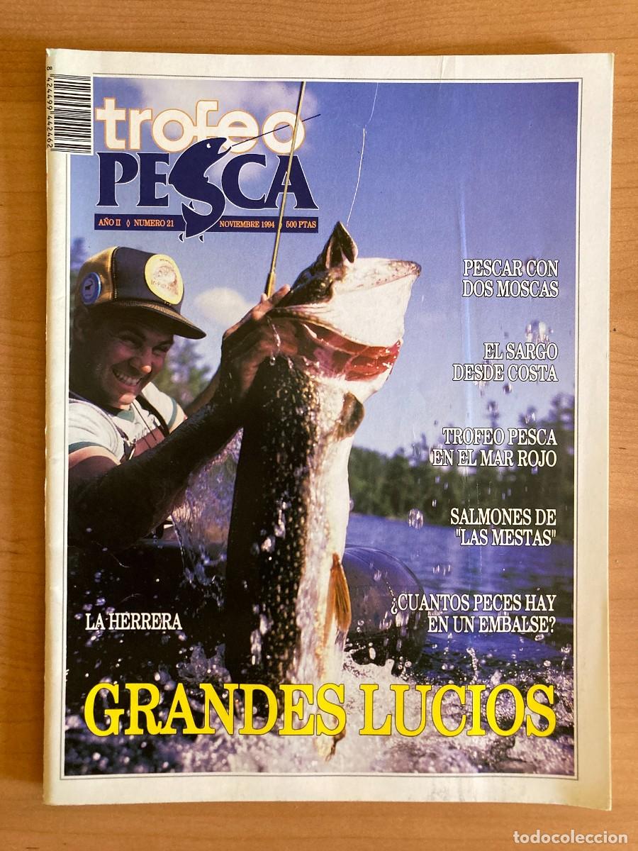 Collezionismo di Riviste e Giornali: REVISTA TROFEO PESCA. N&ordm;21. NOVIEMBRE 1994