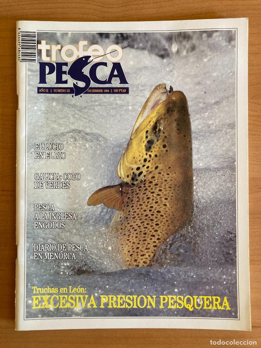 Collezionismo di Riviste e Giornali: REVISTA TROFEO PESCA. N&ordm;22. DICIEMBRE 1994