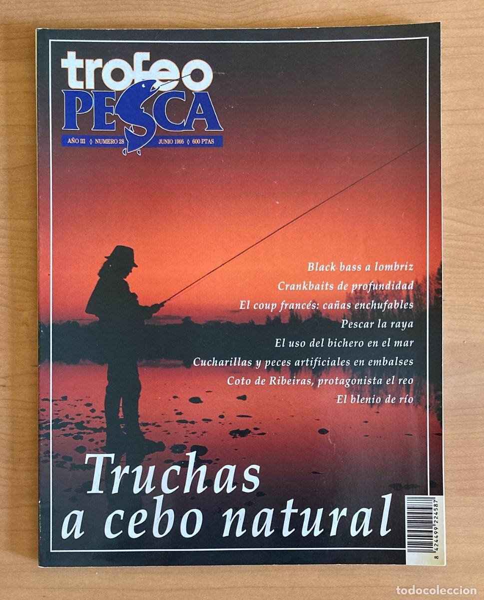 Collezionismo di Riviste e Giornali: REVISTA TROFEO PESCA. N&ordm;28. JUNIO 1995
