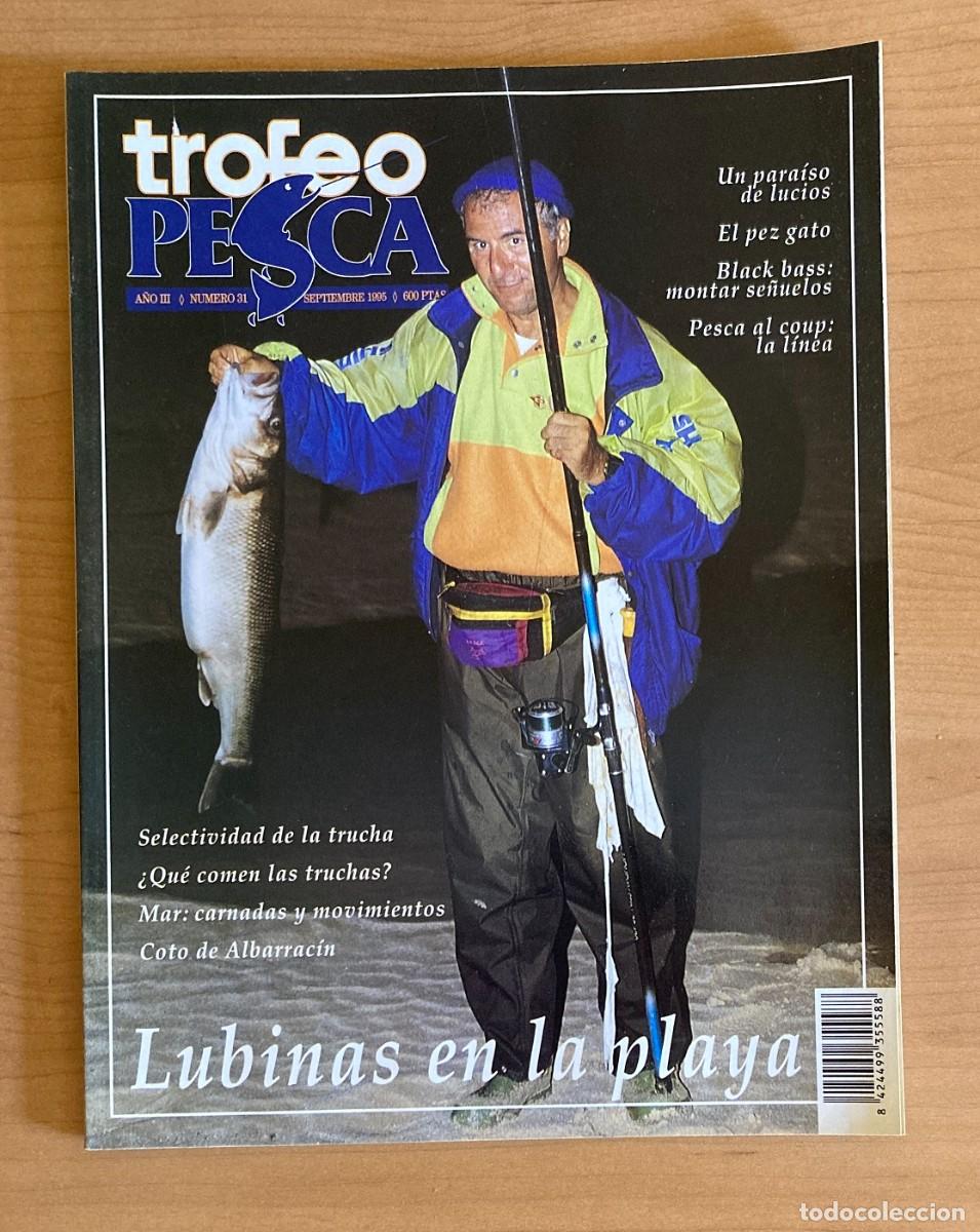Collezionismo di Riviste e Giornali: REVISTA TROFEO PESCA. N&ordm;31. SEPTIEMBRE 1995
