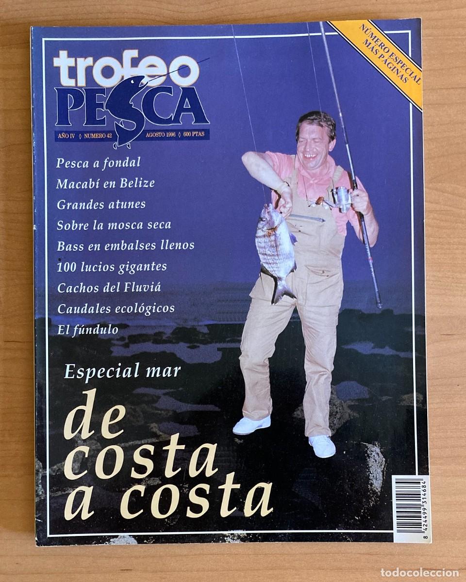 Collezionismo di Riviste e Giornali: REVISTA TROFEO PESCA. N&ordm;42. AGOSTO 1996