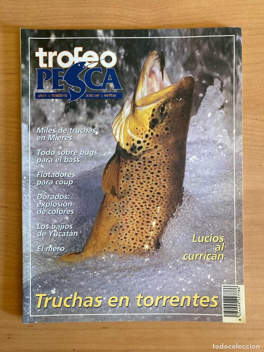 Collezionismo di Riviste e Giornali: REVISTA TROFEO PESCA. N&ordm;52. JUNIO 1997