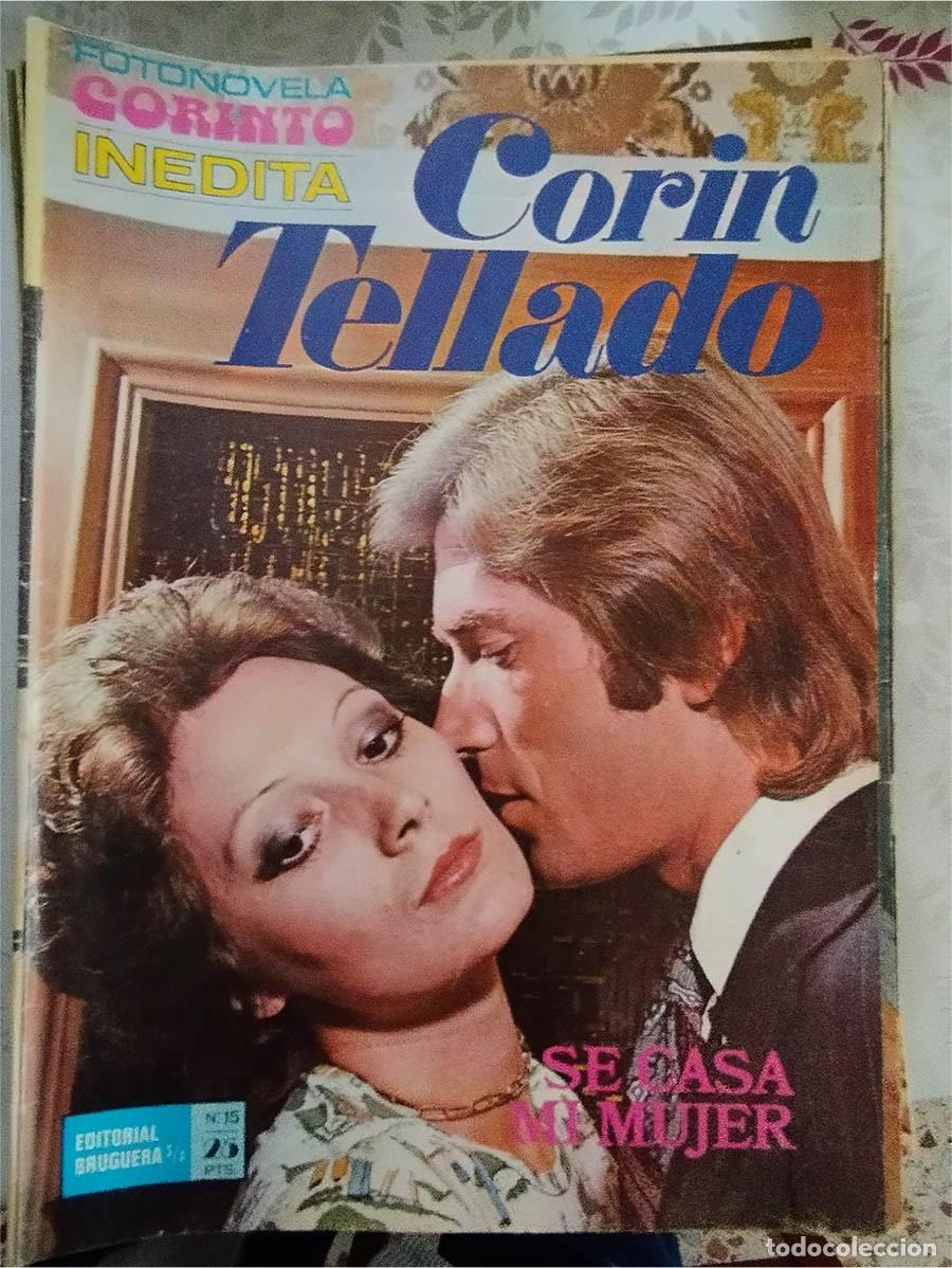 Coleccionismo de Revistas y Peri&oacute;dicos: CORIN TELLADO / FOTONOVELA / SERIE CORINTO INEDITA / N.&ordm; 15 SE CASA MI MUJER