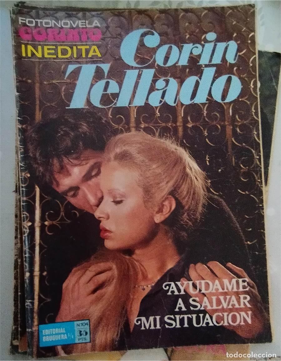 Coleccionismo de Revistas y Peri&oacute;dicos: CORIN TELLADO / FOTONOVELA / SERIE CORINTO INEDITA / N.&ordm; 104 AYUDAME A SALVAR MI SITUACION