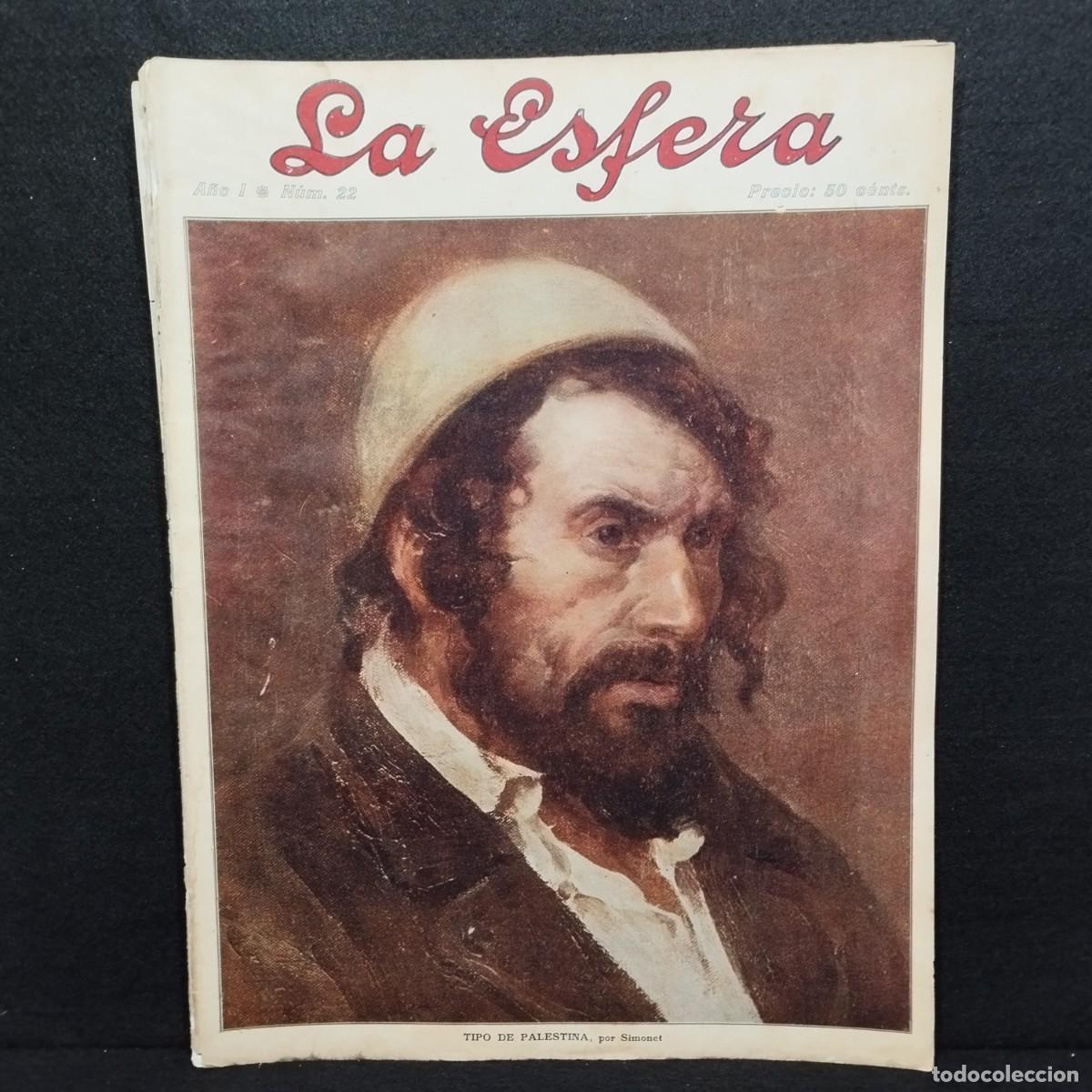Sammeln von Zeitschriften und Zeitungen: REVISTA - LA ESFERA - A&Ntilde;O I N&ordm; 22 - A&Ntilde;O 1914 - ILUSTRACION MUNDIAL MUY ILUSTRADA / E-637