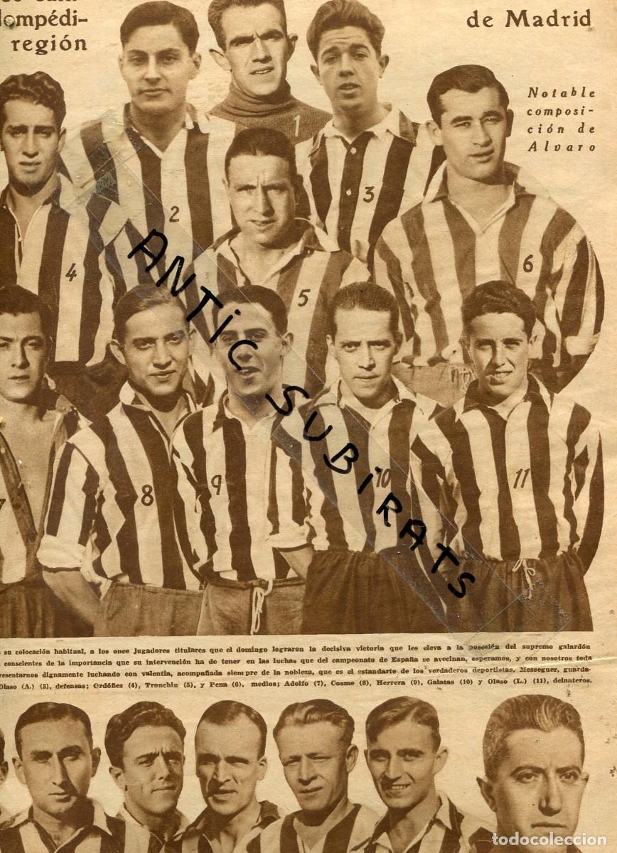 Collection Magazines and Newspapers: REVISTA A&Ntilde;O 1928 ALINEACION DEL ATHLETIC CLUB DE MADRID FUTBOL MESSEGUER GALDOS OLASO TRONCHIN PENA
