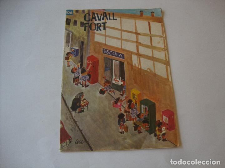 Coleccionismo de revistas y peri&oacute;dicos: REVISTA CAVALL FORT N&ordm; 106