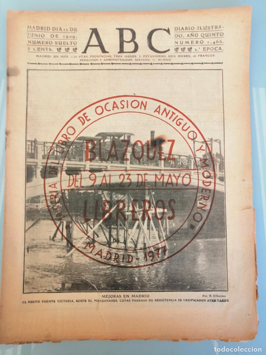 Coleccionismo de Revistas y Peri&oacute;dicos: Ejemplar de ABC del 12 de junio de 1909, 5&ordm; a&ntilde;o de su aparici&oacute;n. Comprado en feria del libro antiguo