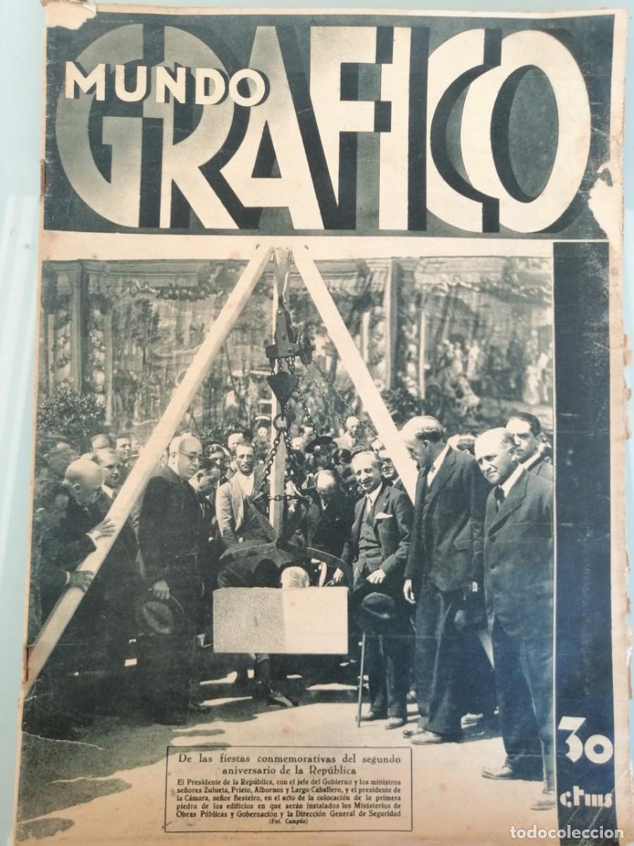 Coleccionismo de Revistas y Peri&oacute;dicos: Mundo gr&aacute;fico. Revista ilustrada. n&ordm;1120 19 abril de 1933