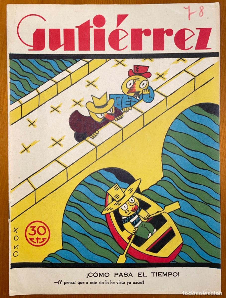 Collectionnisme de Revues et Journaux: GUTIERREZ- REVISTA SATIRICA HUMORISTICA - NUMERO 78 - 1928