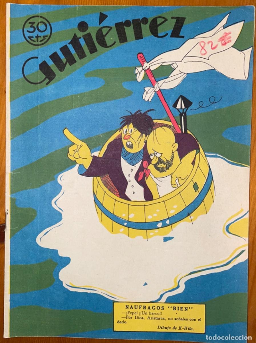 Collectionnisme de Revues et Journaux: GUTIERREZ- REVISTA SATIRICA HUMORISTICA - NUMERO 82 - 1928