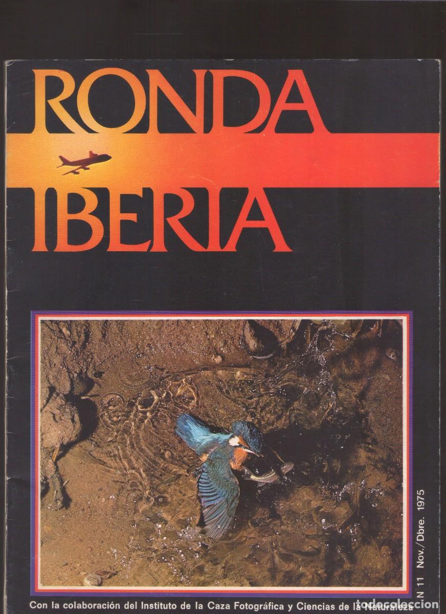Collezionismo di Riviste e Giornali: Revista RONDA IBERIA - Noviembre/Diciembre - 1975 - N.&ordm; 11