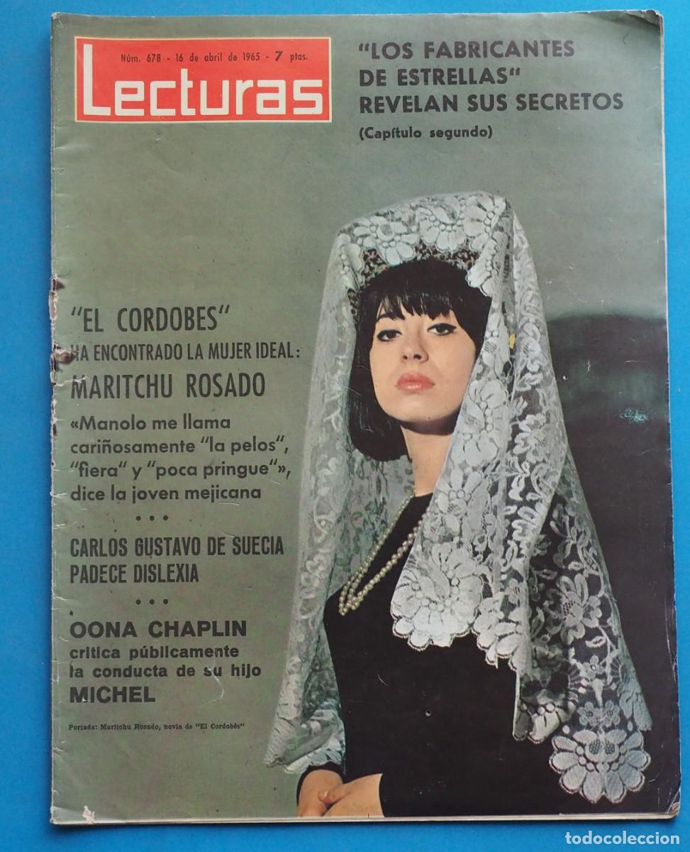Coleccionismo de Revistas y Peri&oacute;dicos: REVISTA LECTURAS: N&ordm; 678-A&Ntilde;O 1965. EL CORDOBES, CARLOS GUSTAVO DE SUECIA, OONA CHAPLIN...ETC