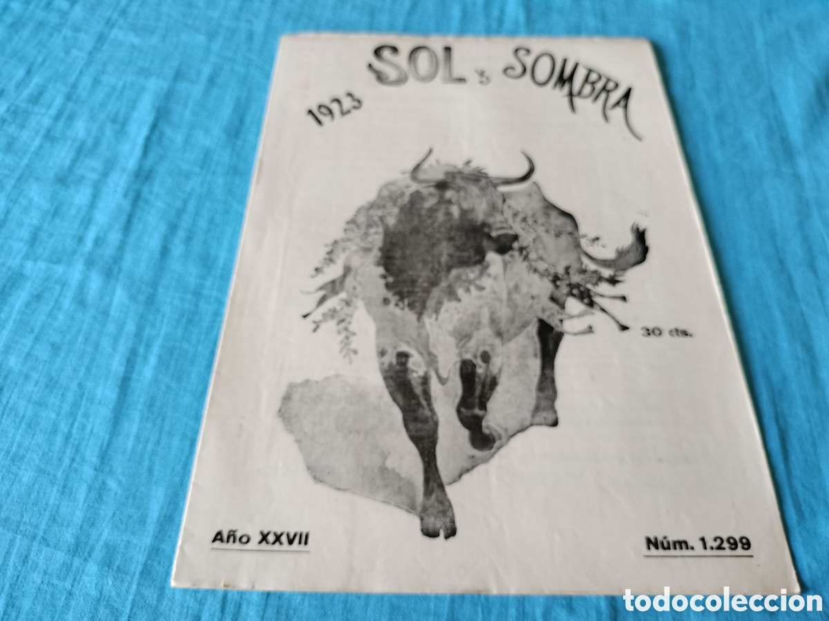 Sammeln von Zeitschriften und Zeitungen: REVISTA SOL Y SOMBRA 1299 A&Ntilde;O 1923 A&Ntilde;O XXVII