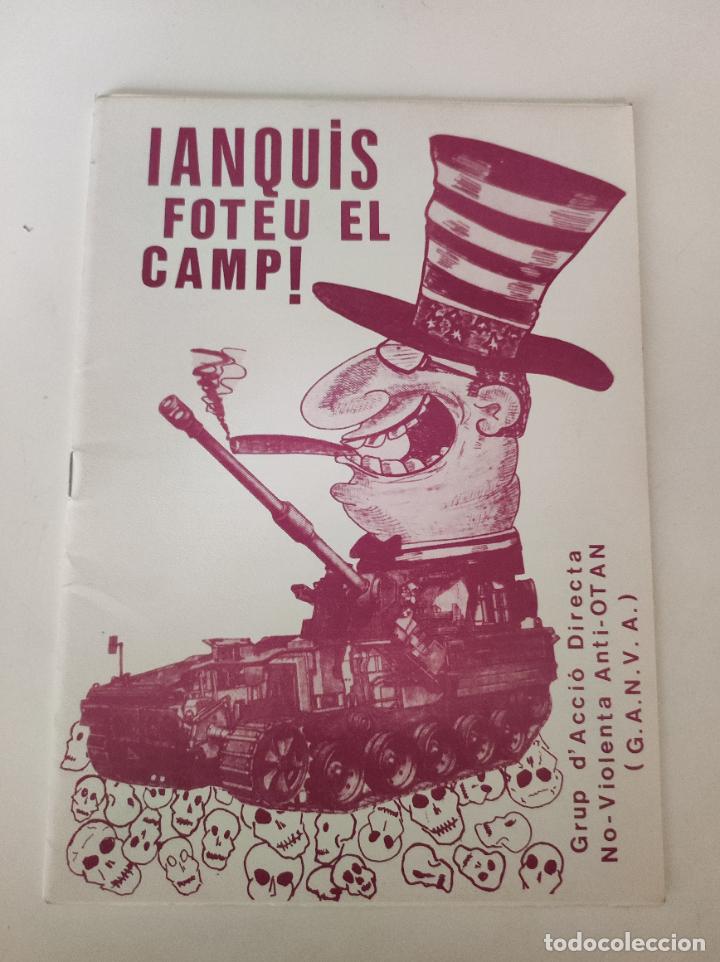 Sammeln von Zeitschriften und Zeitungen: Folleto IANQUIS FOTEU EL CAMP! - VVAA