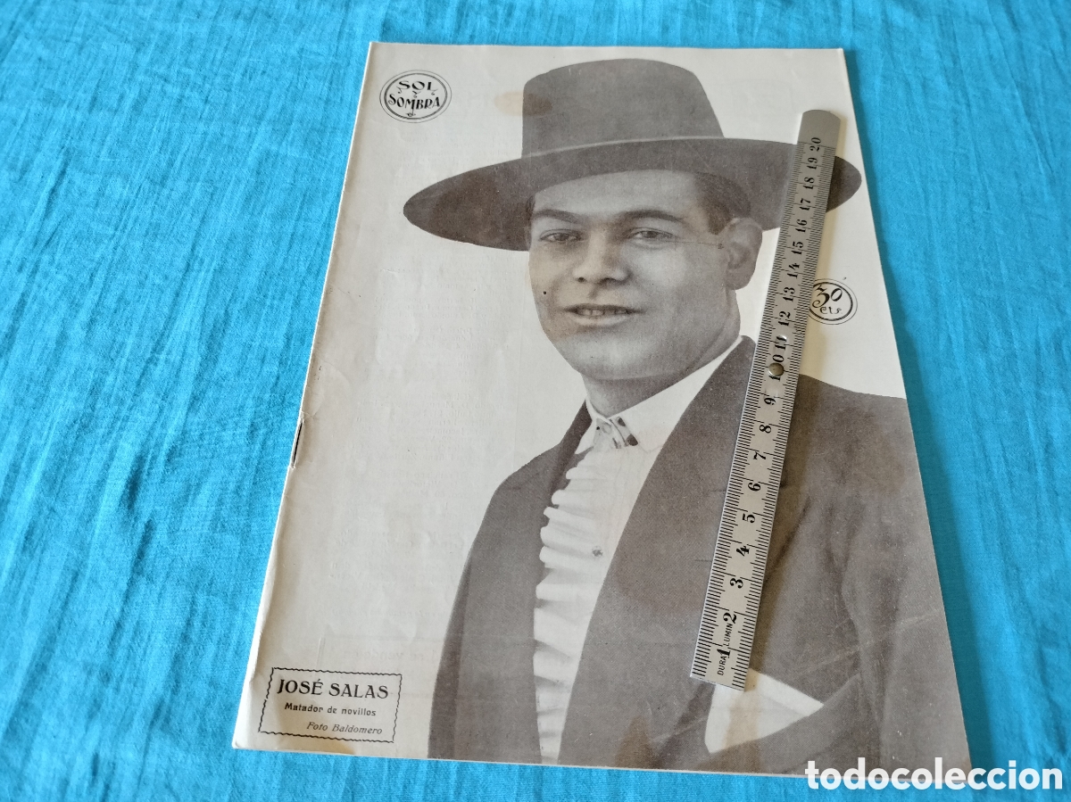 Collectionnisme de Revues et Journaux: REVISTA SOL Y SOMBRA 1379 A&Ntilde;O 1925 JOSE SALAS MATADOR DE NOVILLOS