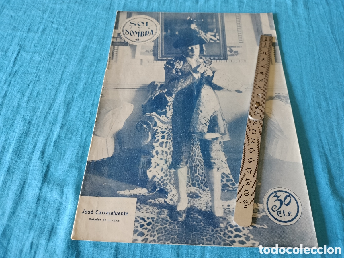 Collection Magazines and Newspapers: REVISTA SOL Y SOMBRA 1380 A&Ntilde;O 1925 JOSE CARRALAFUENTE