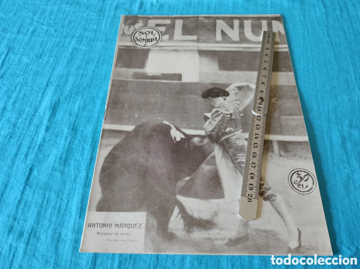 Collection Magazines and Newspapers: REVISTA SOL Y SOMBRA 1382 A&Ntilde;O 1925 ANTONIO MARQUEZ